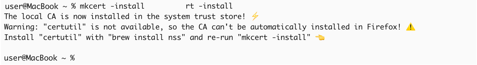 mkcert -install コマンド実行結果